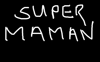 super maman